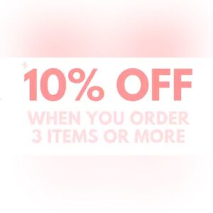 Get discount of 10% off with any purchase of 3 or more bundled items!!